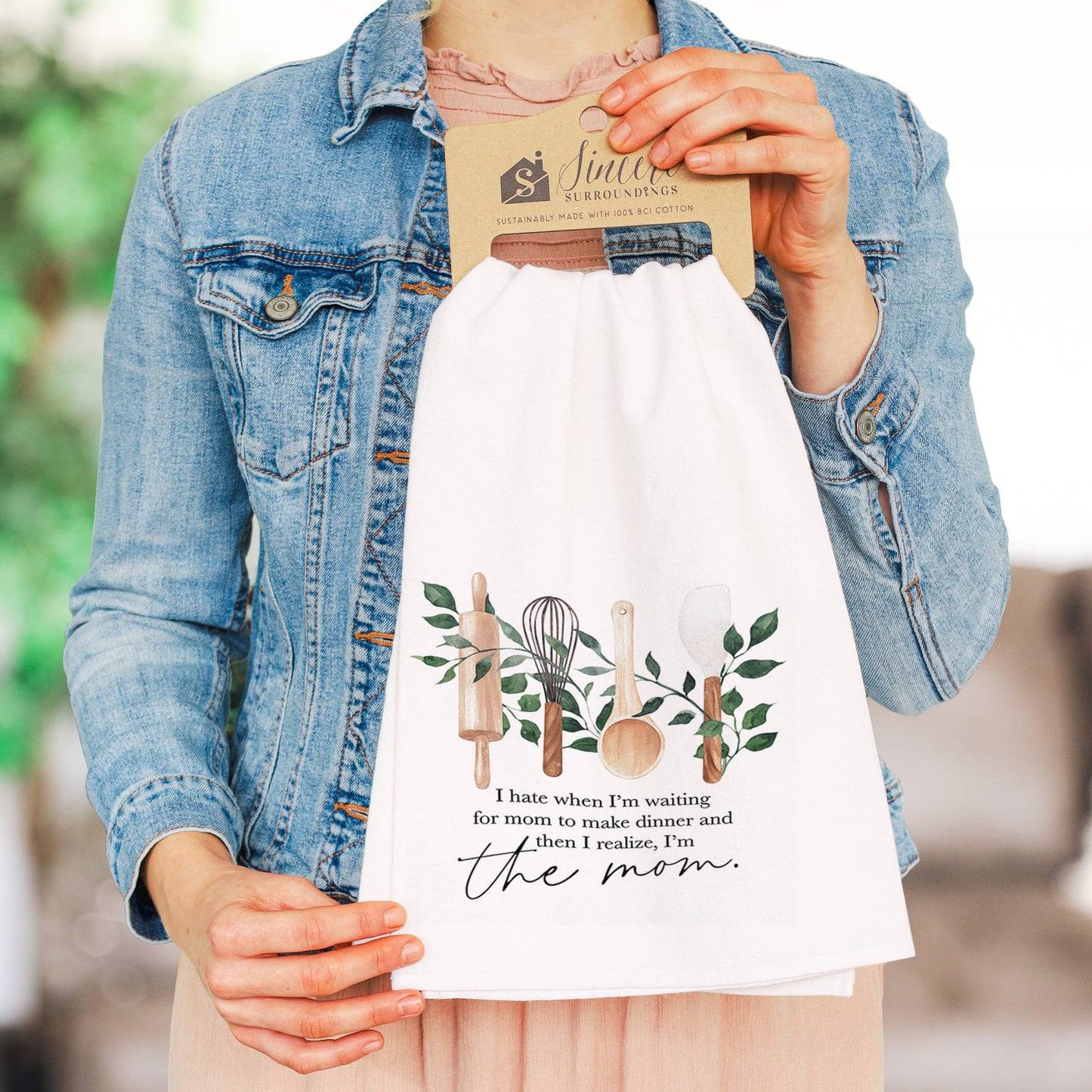 Sincere Surroundings - Dinner I'm The Mom - Tea Towels