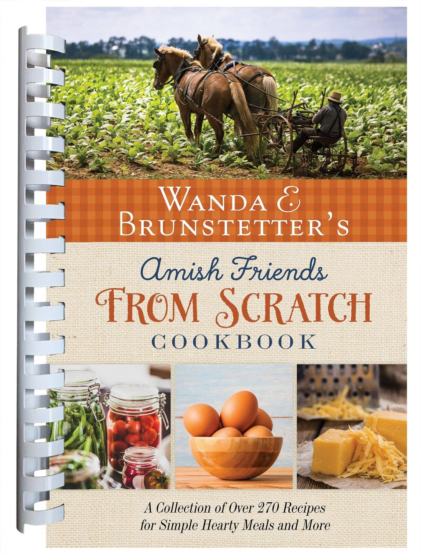 Barbour Publishing, Inc. - Wanda E. Brunstetter's Amish Friends from Scratch Cookbook